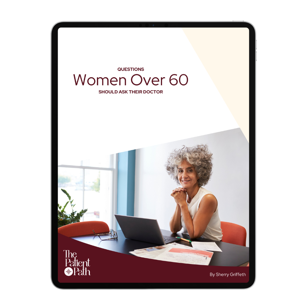 Questions Women Over 60 Should Ask Their Doctor